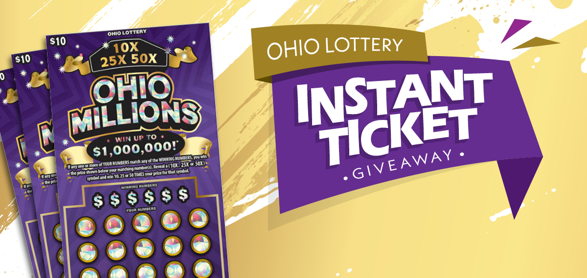 Ohio Lottery Instant Ticket Giveaway